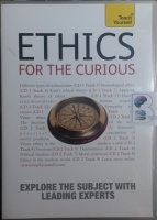 Ethics for the Curious written by Teach Yourself Team performed by Mark Vernon, Angie Hobbs, Mel Thompson and Miranda Fricker on CD (Abridged)